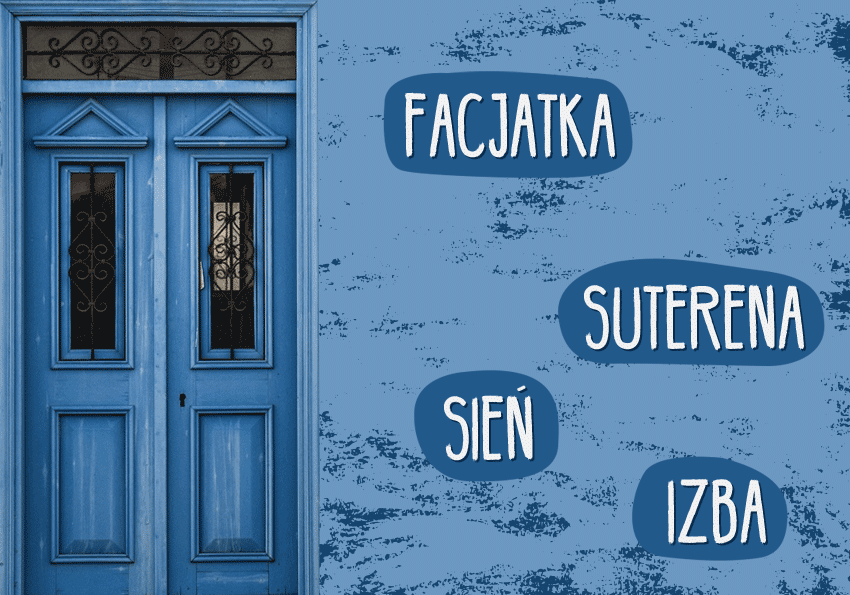 Suterena, izba, sień, facjatka. Wyjaśniamy znaczenie przestarzałych słów z pozytywistycznych nowel i powieści - Polszczyzna.pl