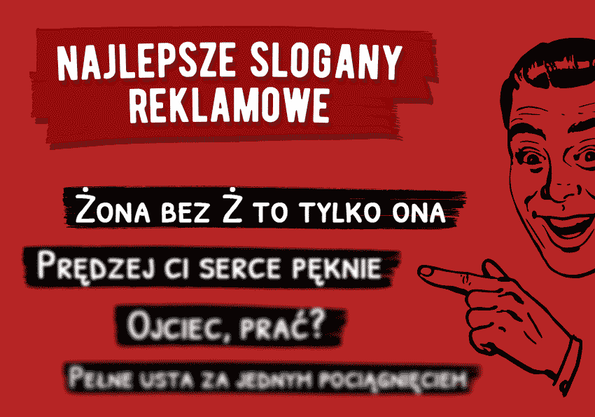Najlepsze slogany reklamowe według czytelników Polszczyzna.pl