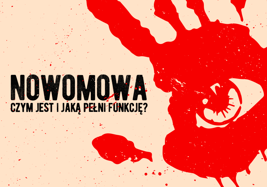 Nowomowa — czym jest i jaką pełni funkcję - Polszczyzna.pl