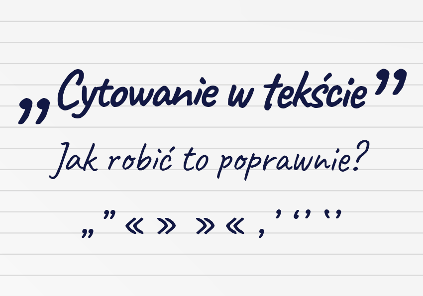Cytowanie w tekście ‒ jak robić to dobrze? - Polszczyzna.pl