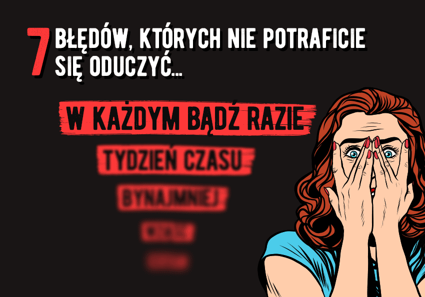Wasze błędy, których nie potraficie się oduczyć - Polszczyzna.pl