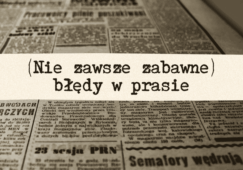 Błędy w prasie - Polszczyzna.pl